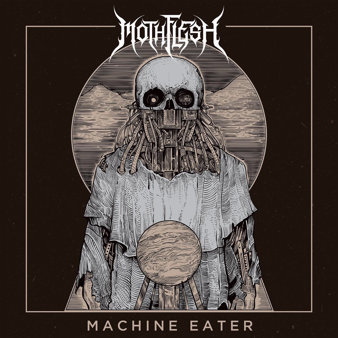 Mothflesh - Machine Eater [Full Length, 2021] | Dissecting the Euphony